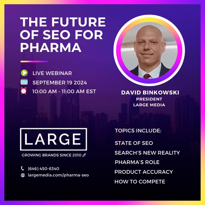 Future of SEO Pharma Webinar
